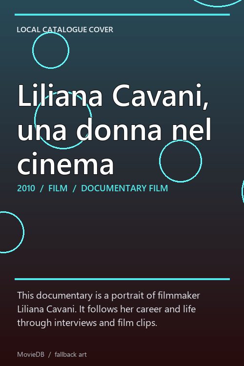 Liliana Cavani, una donna nel cinema poster
