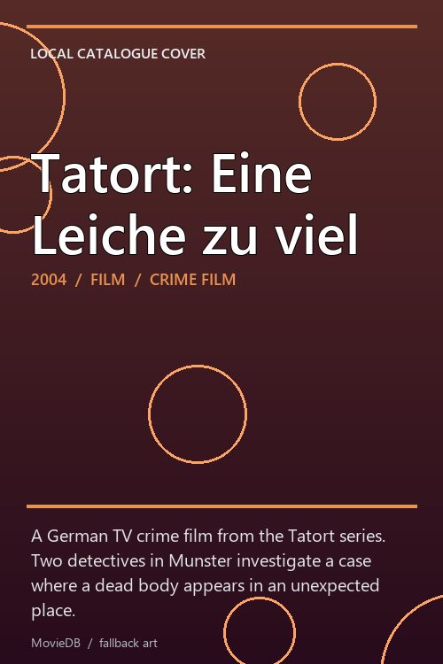 Tatort: Eine Leiche zu viel poster