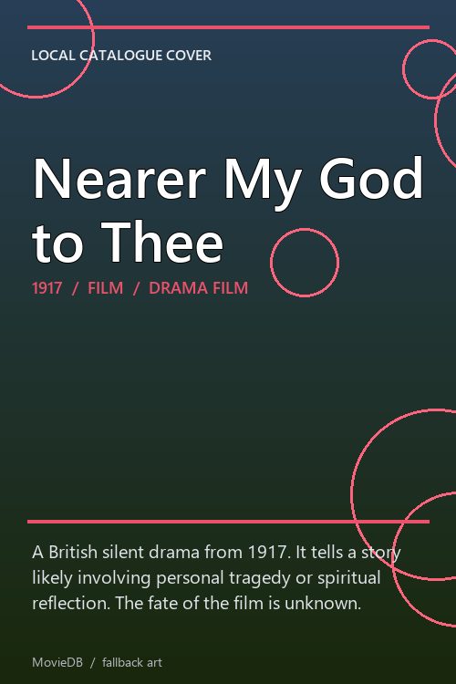Nearer My God to Thee poster