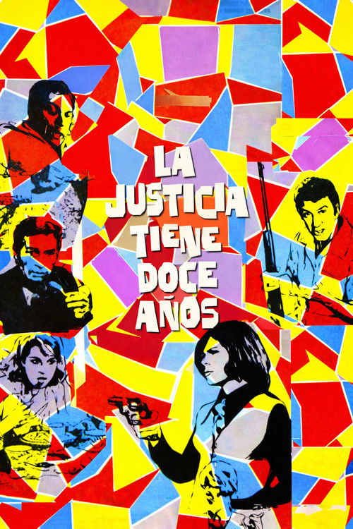 La Justicia Tiene Doce Años poster