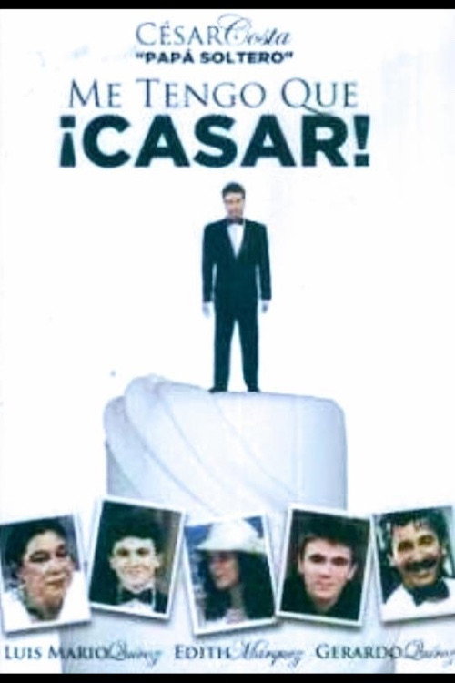 Me tengo que casar poster