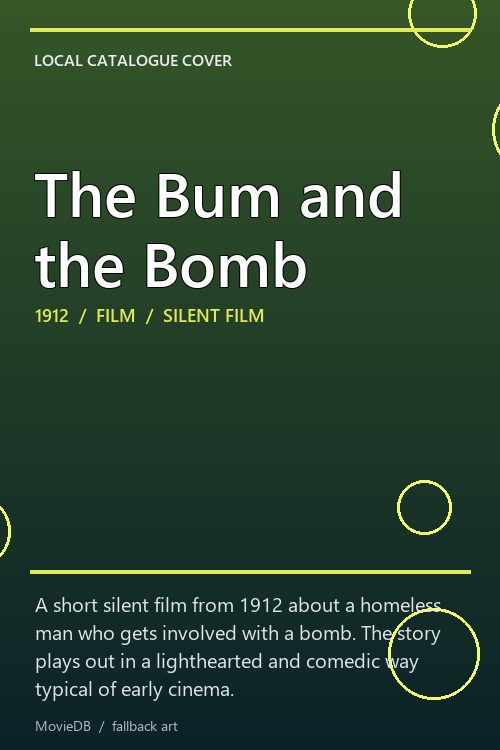 The Bum and the Bomb poster