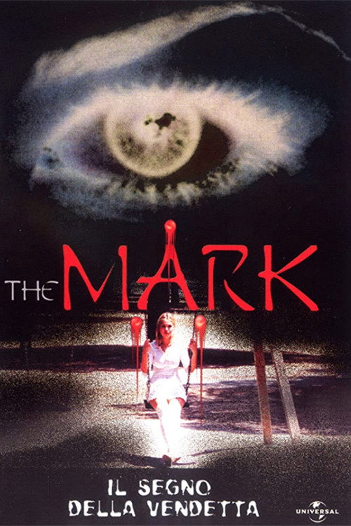The Mark - Il segno della vendetta poster