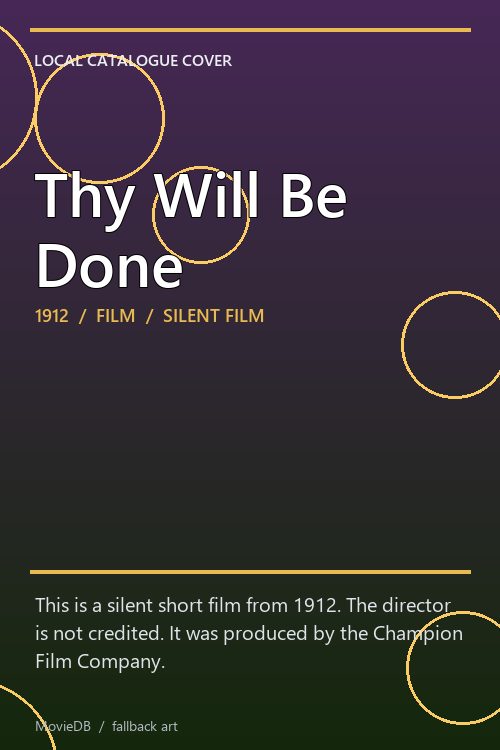 Thy Will Be Done poster