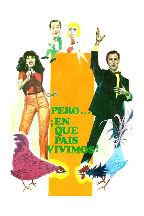 Pero... ¿en qué país vivimos? poster