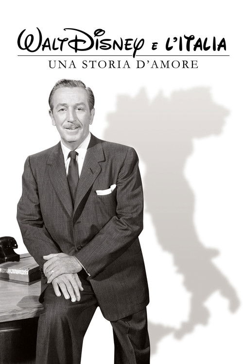Walt Disney and Italy: A Love Story poster