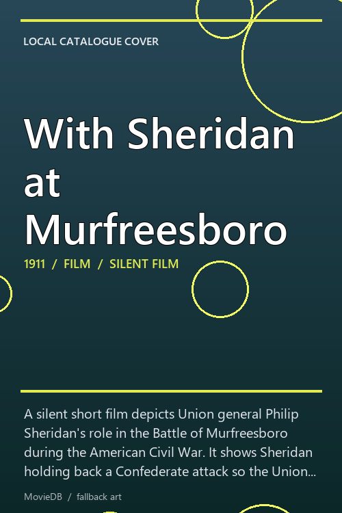 With Sheridan at Murfreesboro poster