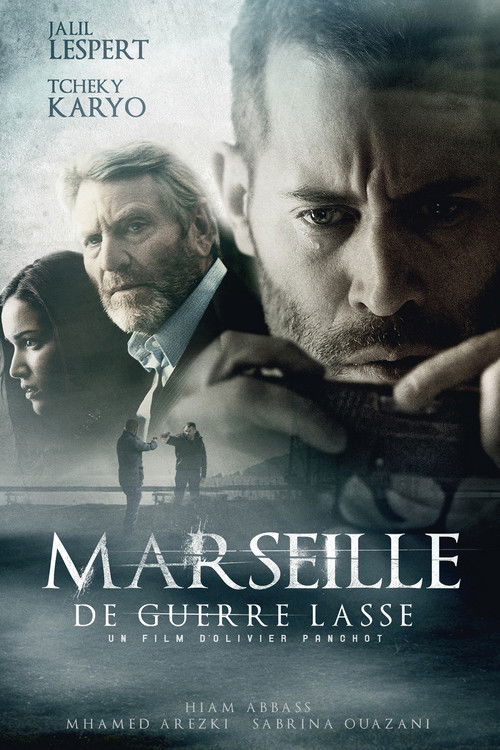 Marseille - De guerre lasse poster
