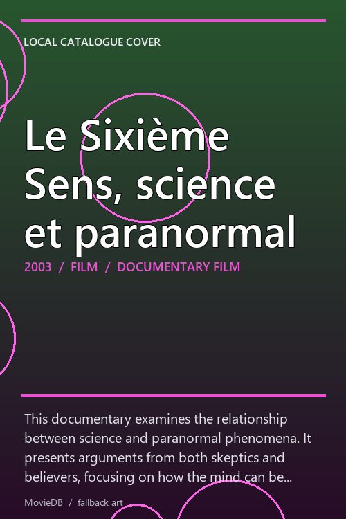 Le Sixième Sens, science et paranormal poster