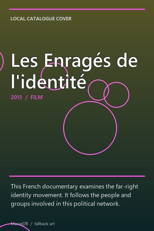 Les Enragés de l'identité poster