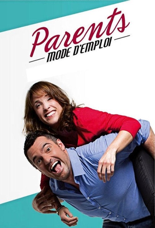 Parents mode d'emploi poster