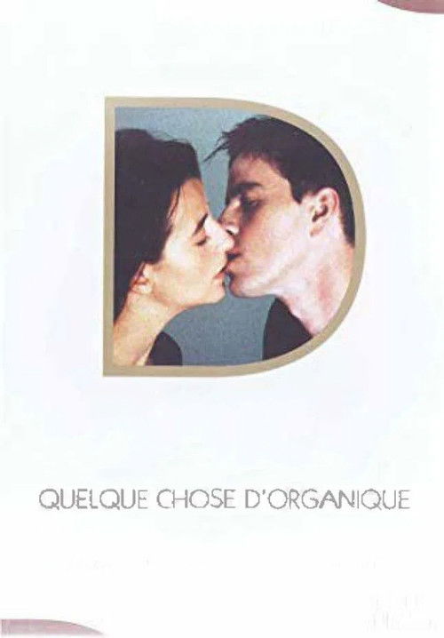 Quelque chose d'organique poster