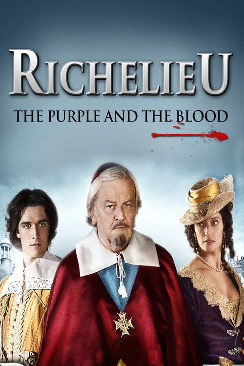 Richelieu: The purple and the blood poster