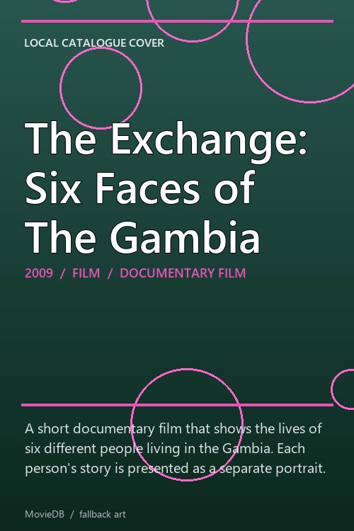 The Exchange: Six Faces of The Gambia poster
