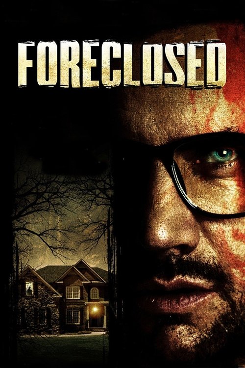 Foreclosed poster