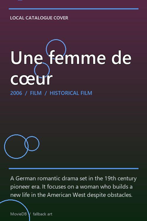 Une femme de cœur poster