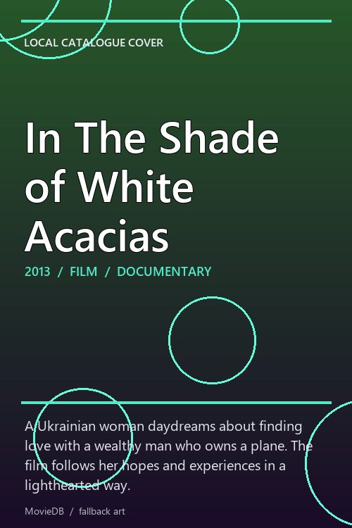 In The Shade of White Acacias poster