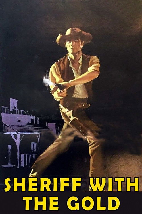 Sheriff with the Gold poster