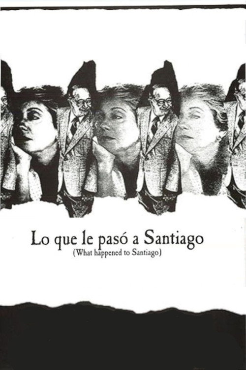 Lo que le Pasó a Santiago poster