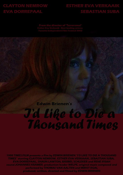 I’d Like to Die a Thousand Times poster