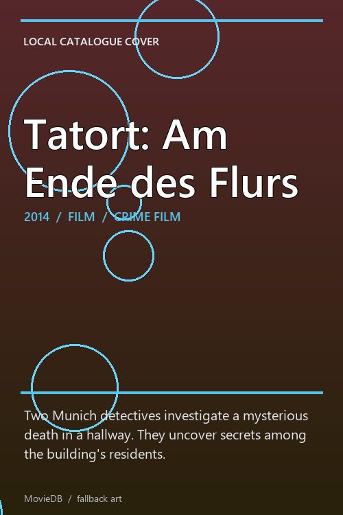 Tatort: Am Ende des Flurs poster
