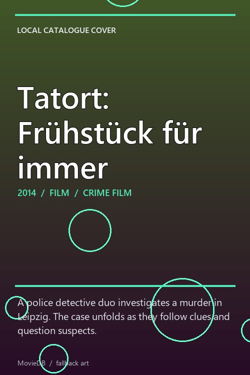 Tatort: Frühstück für immer poster