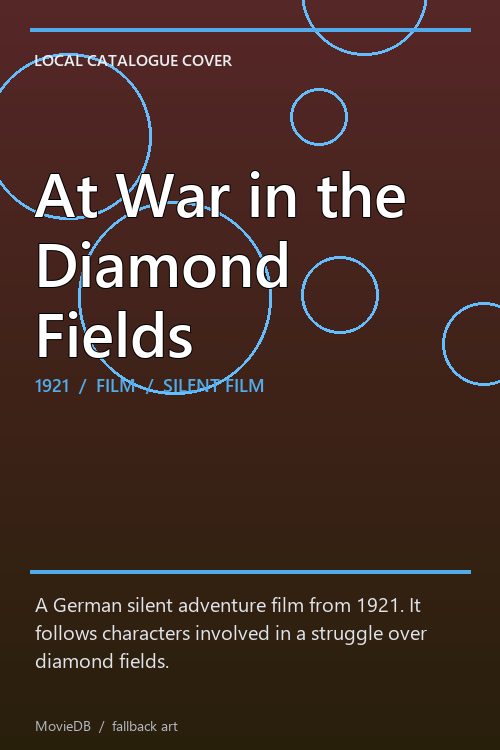 At War in the Diamond Fields poster