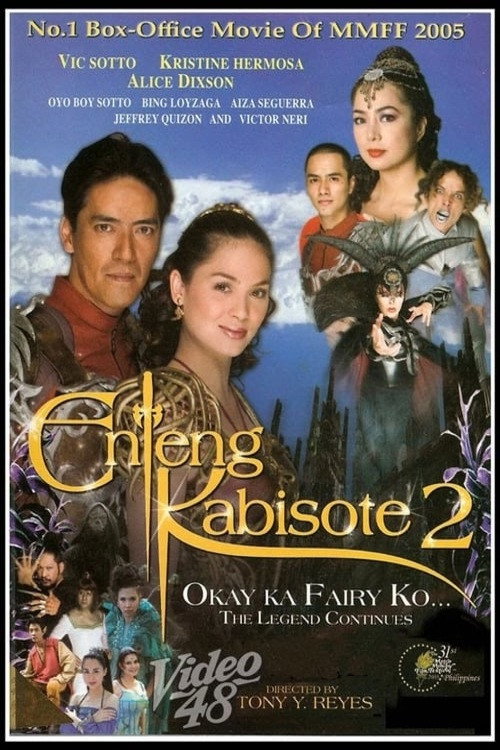 Enteng Kabisote 2: Okay Ka Fairy Ko: The Legend Continues poster