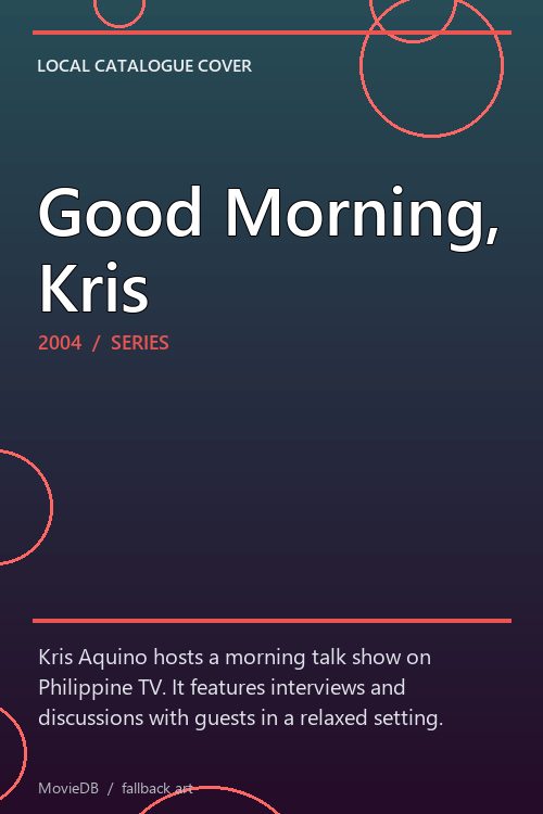 Good Morning, Kris poster