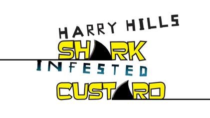 Harry Hill's Shark Infested Custard poster