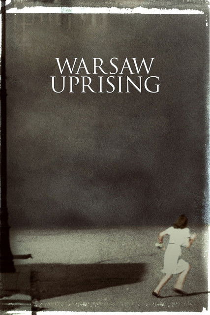 Powstanie Warszawskie poster
