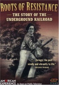 Roots of Resistance: A Story of the Underground Railroad poster