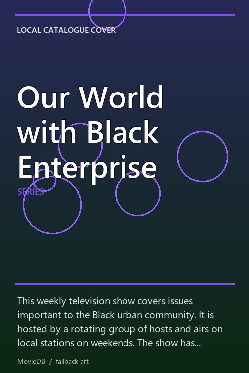Our World with Black Enterprise poster