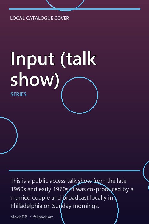 Input (talk show) poster