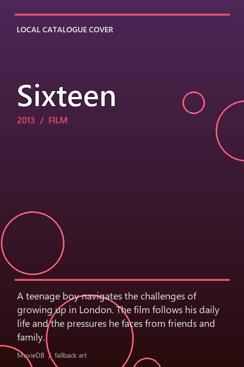 Sixteen poster