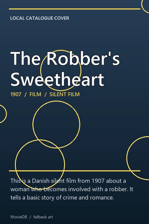 The Robber's Sweetheart poster