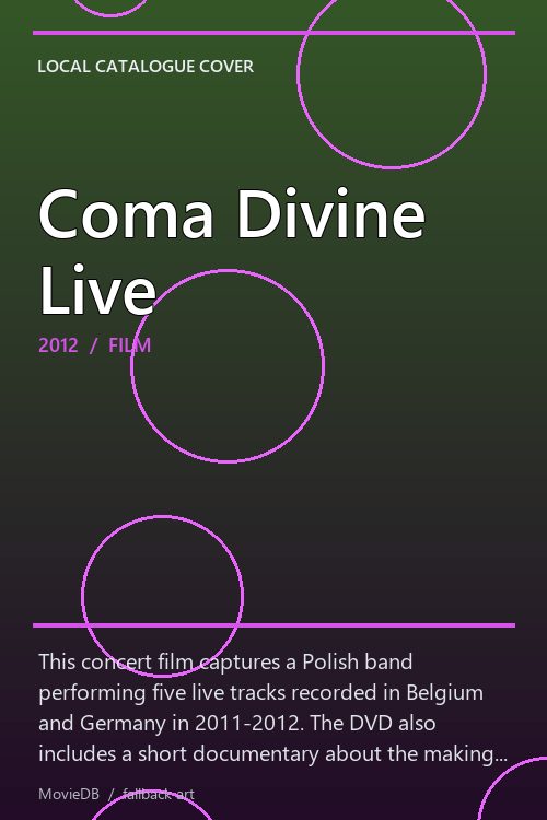 Coma Divine Live poster