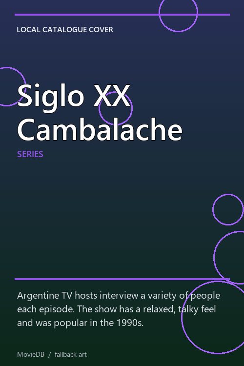 Siglo XX Cambalache poster