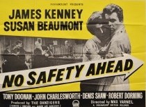 No Safety Ahead poster