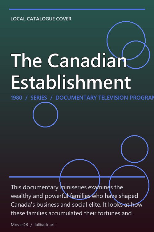 The Canadian Establishment poster
