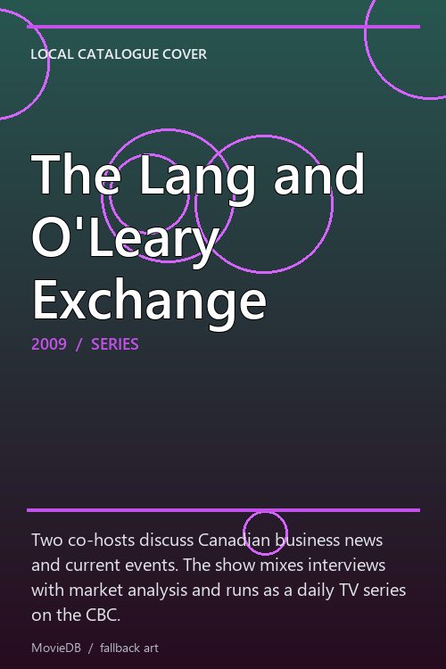 The Lang and O'Leary Exchange poster