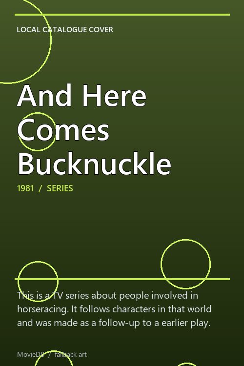 And Here Comes Bucknuckle poster