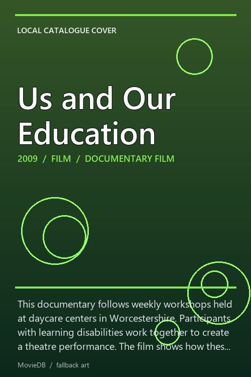 Us and Our Education poster