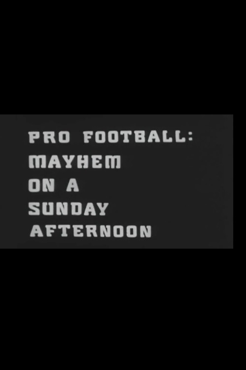 Mayhem on a Sunday Afternoon poster