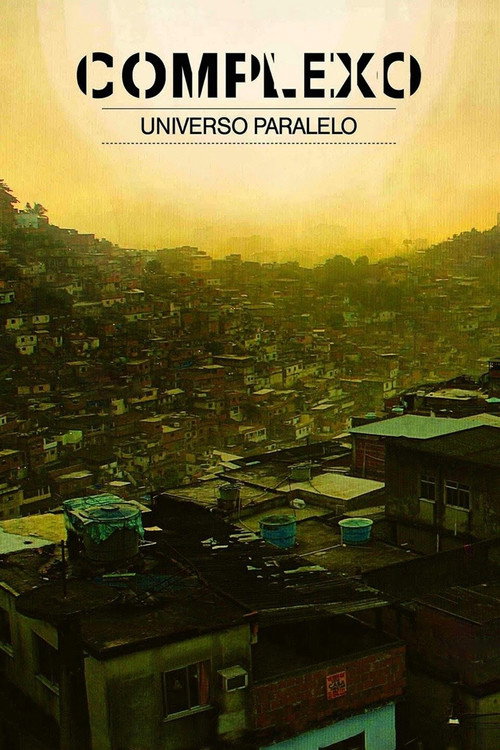 Complexo - Universo Paralelo poster