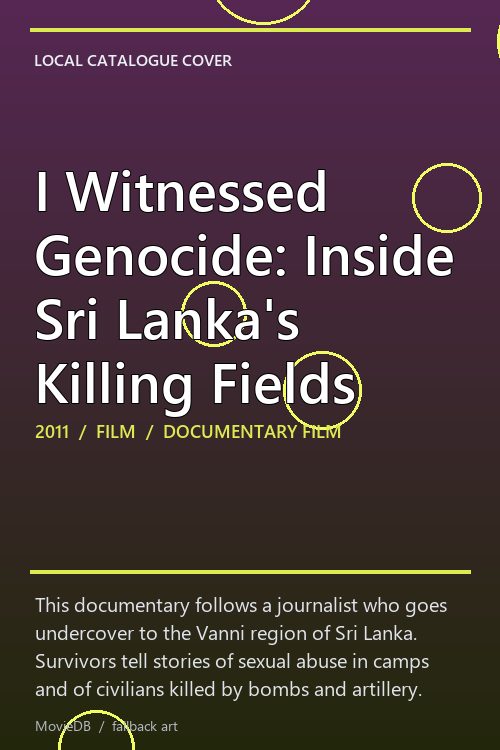 I Witnessed Genocide: Inside Sri Lanka's Killing Fields poster