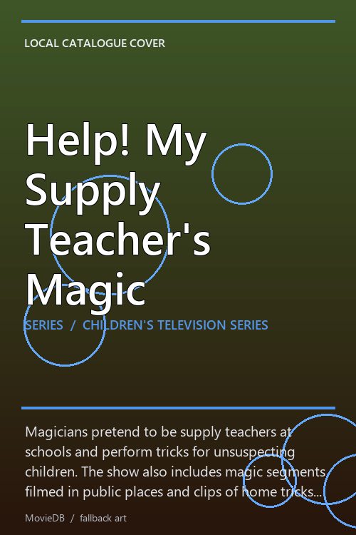 Help! My Supply Teacher's Magic poster