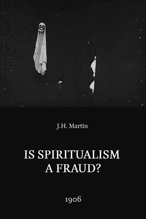 Is Spiritualism a Fraud? poster