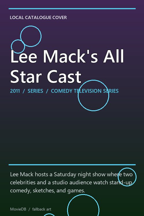 Lee Mack's All Star Cast poster
