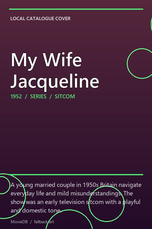 My Wife Jacqueline poster